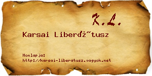 Karsai Liberátusz névjegykártya